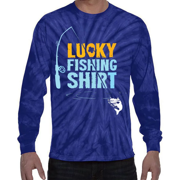 Lucky Fishing Shirts For A Fisherman Tie-Dye Long Sleeve Shirt