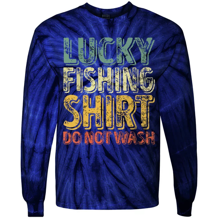 Lucky Fishing Shirts Do Not Wash Vintage Fishing Lover Tie-Dye Long Sleeve Shirt