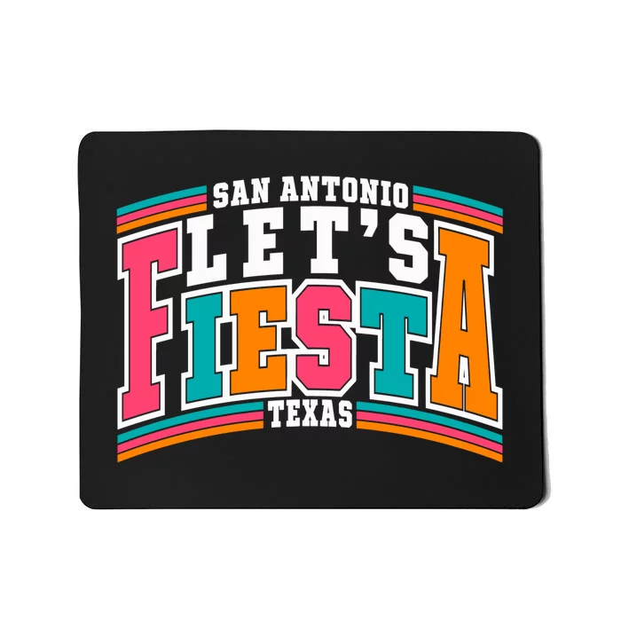 Lets Fiesta San Antonio Texas Mexican Party Mousepad