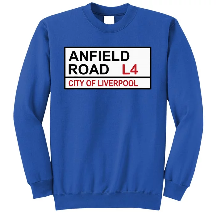 Liverpool Football Team Anfield Road Street Sign Sweatshirt