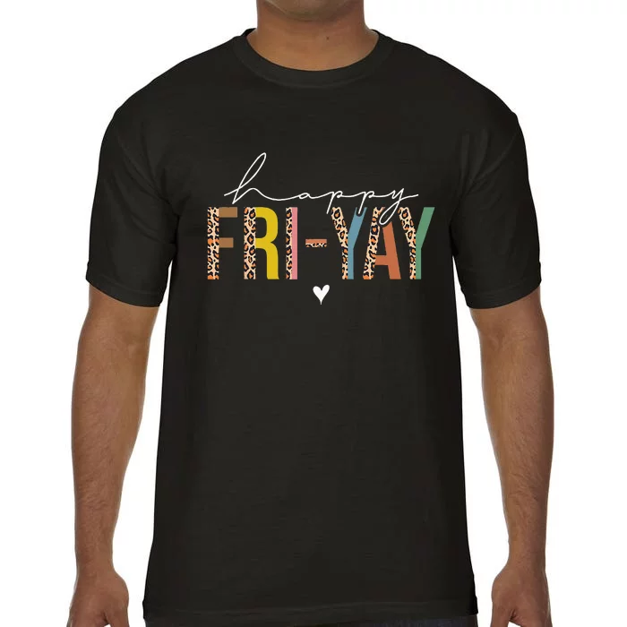 Leopard Friyay! Teachers Weekend Day of the Week Teachers Comfort Colors T-Shirt