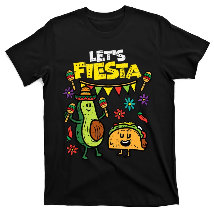 Lets Fiesta Taco Avocado Funny Cinco De Mayo Mexican Party T-Shirt