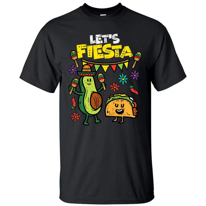 Lets Fiesta Taco Avocado Funny Cinco De Mayo Mexican Party Tall T-Shirt