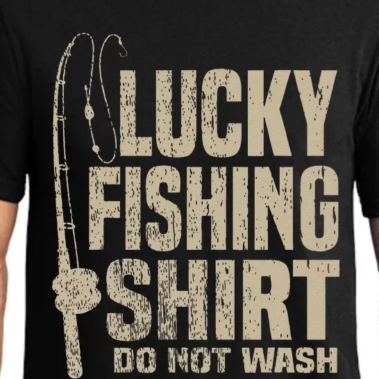 Lucky Fishing Top Do Not Wash. Great Gift For Dad Mom Pajama Set