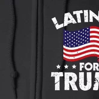 Latinas For Trump 2020 Reelect Donald Trump 45 Full Zip Hoodie