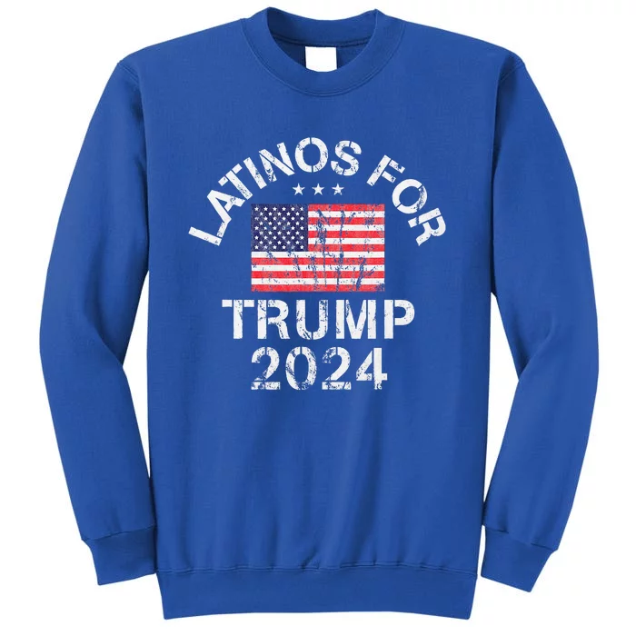 Latinos For Trump 2024 Sweatshirt