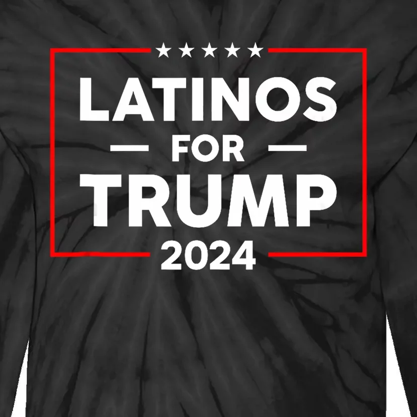 Latinos For Trump 2024 Tie-Dye Long Sleeve Shirt