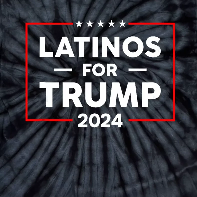 Latinos For Trump 2024 Tie-Dye T-Shirt