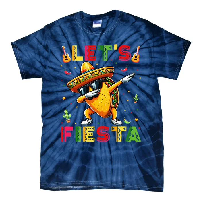 Lets Fiesta Taco Cinco De Mayo Mexican Party Tie-Dye T-Shirt