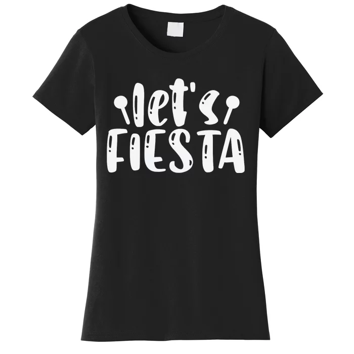 Let's Fiesta T Women's T-Shirt