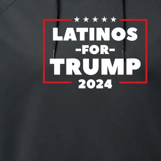 Latinos For Trump 2024 Performance Fleece Hoodie