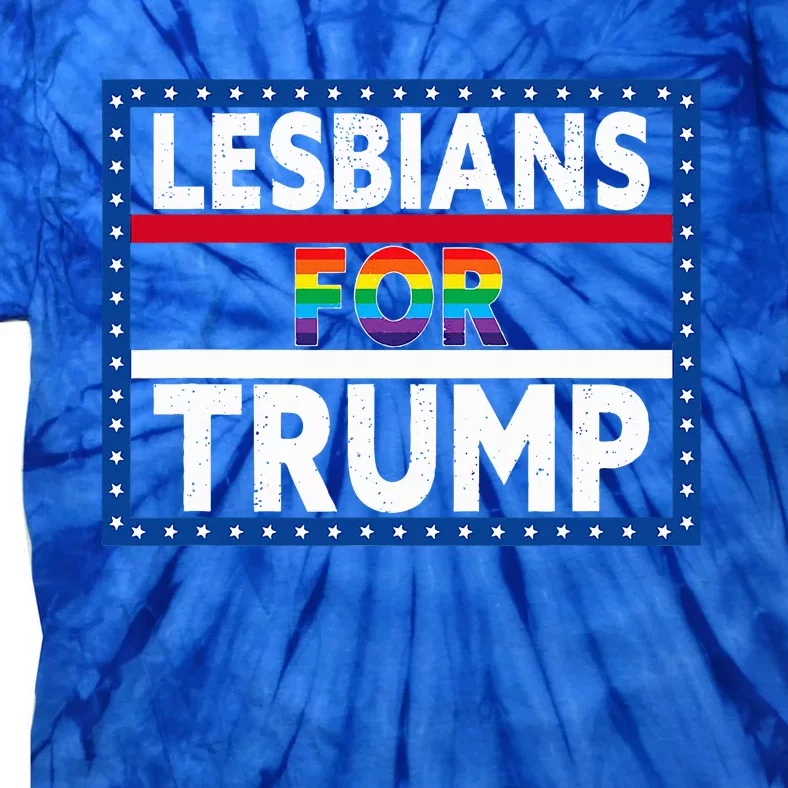 Lesbians For Trump 2024 President Election Vote Trump Tie-Dye T-Shirt