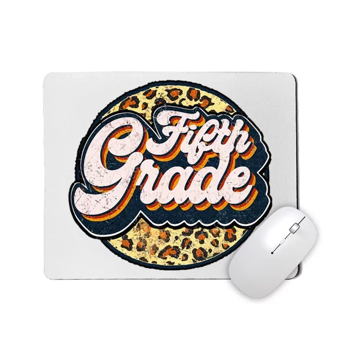 Leopard Fifth Teacher Cute 5th Grade Back To School Mousepad