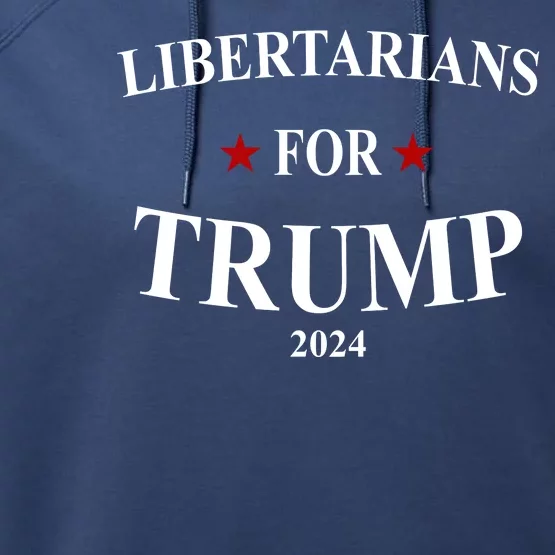 Libertarians For Trump 2024 Performance Fleece Hoodie