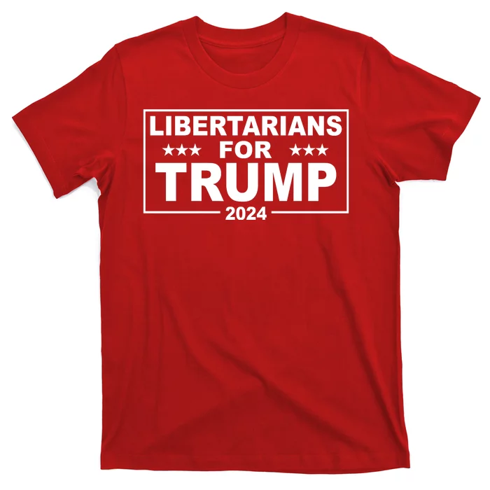 Libertarians For Trump 2024 Political T-Shirt