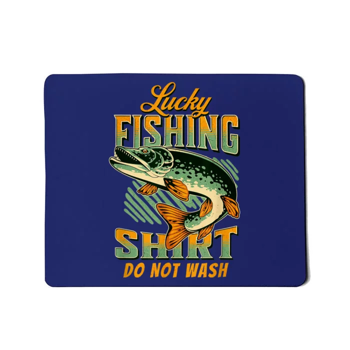 Lucky Fishing Tee Do Not Wash Vintage Fishing Lover Mousepad