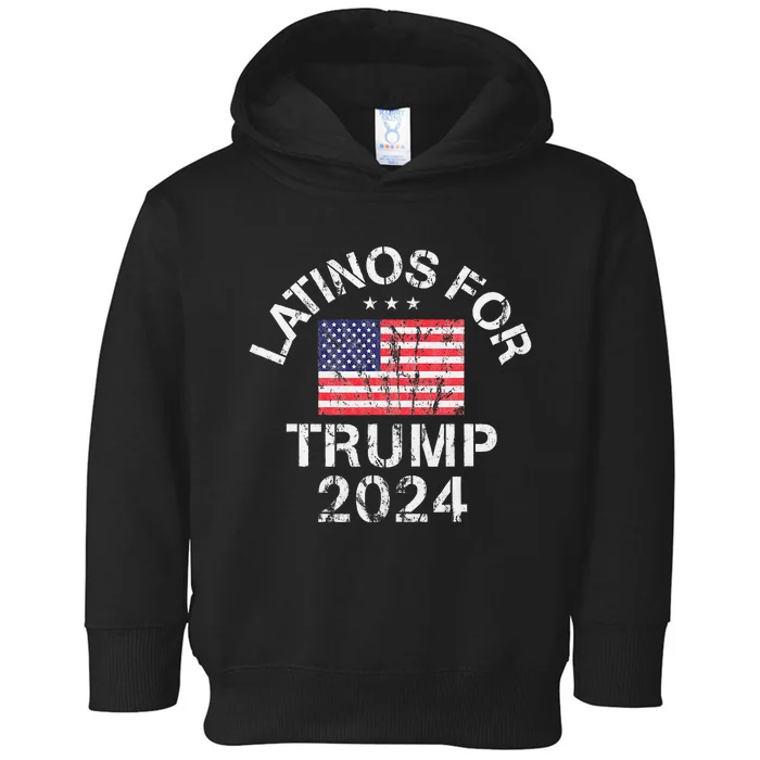 Latinos For Trump 2024 Toddler Hoodie