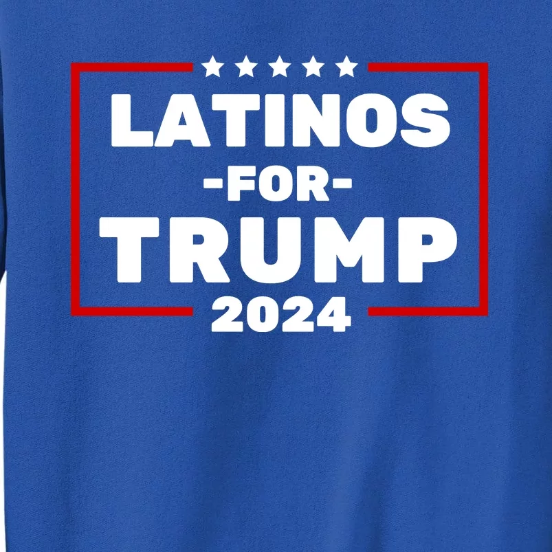 Latinos For Trump 2024 Sweatshirt