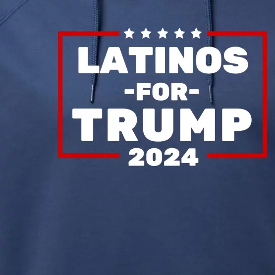 Latinos For Trump 2024 Performance Fleece Hoodie