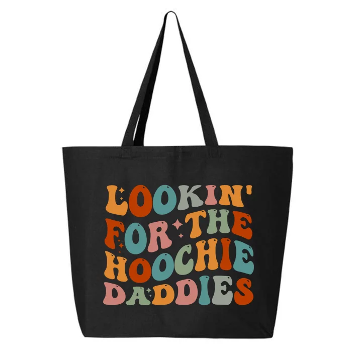 Lookin For The Hoochie Daddies 25L Jumbo Tote