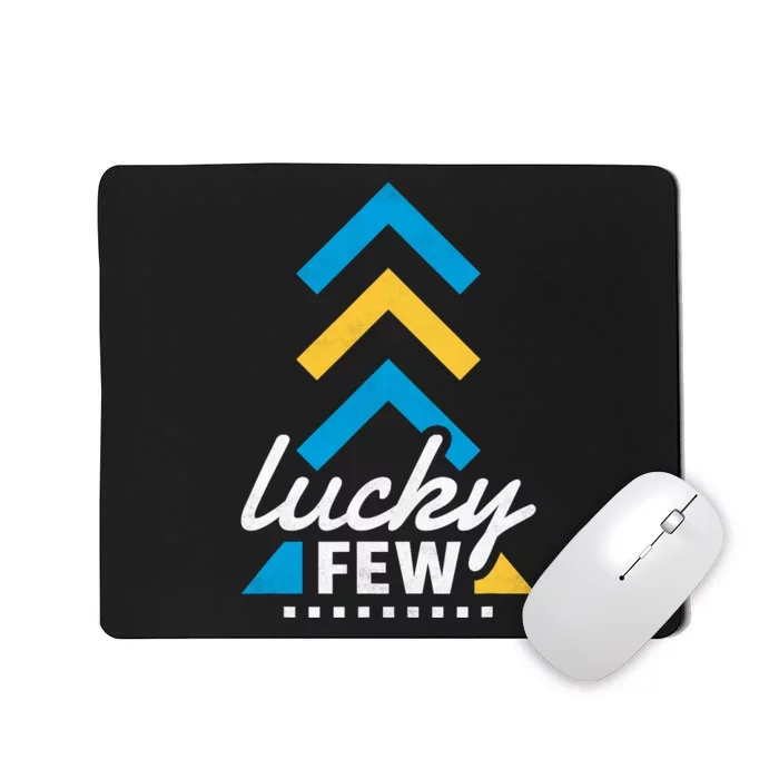 Lucky Few T21 Awareness Mousepad