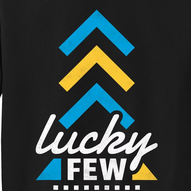 Lucky Few T21 Awareness Tall Sweatshirt