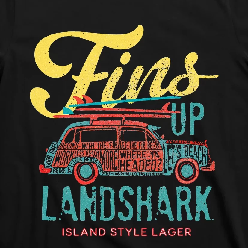 LANDSHARK FINS UP WOODY T-Shirt