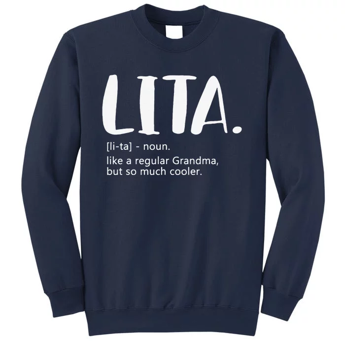 Lita For Women Mother's Day Idea For Grandma Lita Sweatshirt