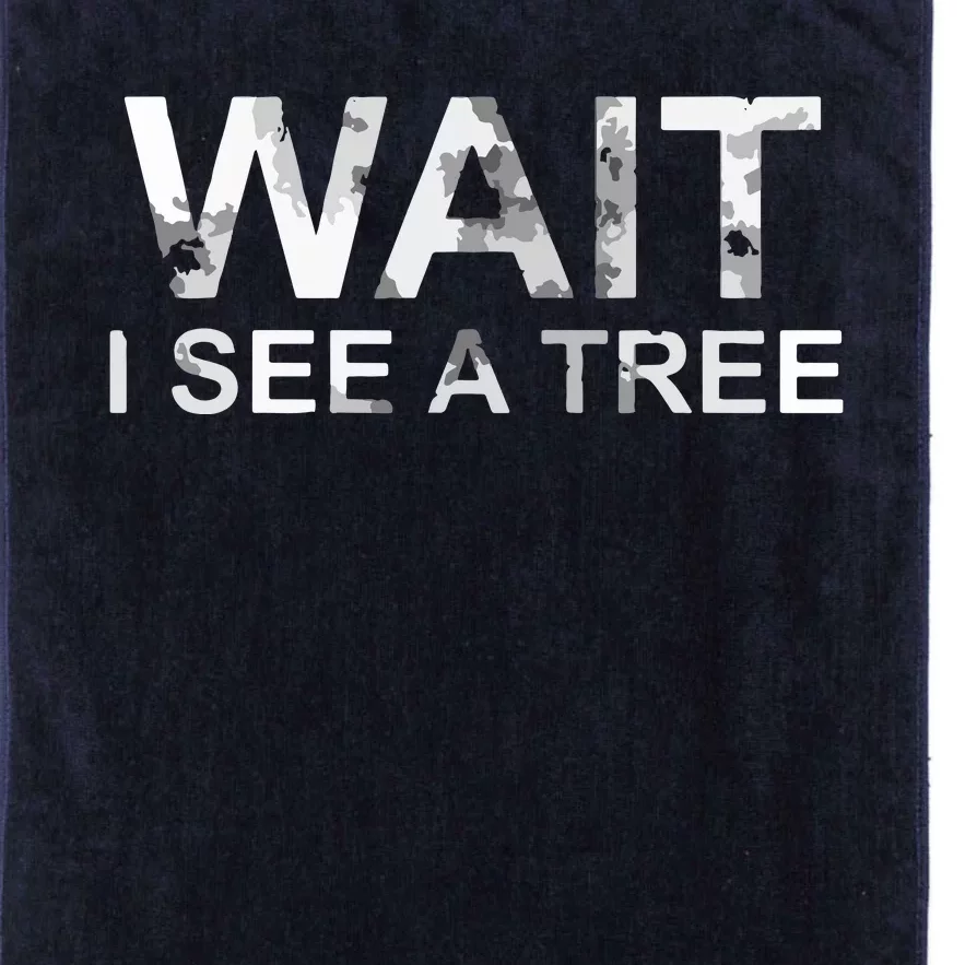 Lumberjack Forester Wait I See A Tree Platinum Collection Golf Towel