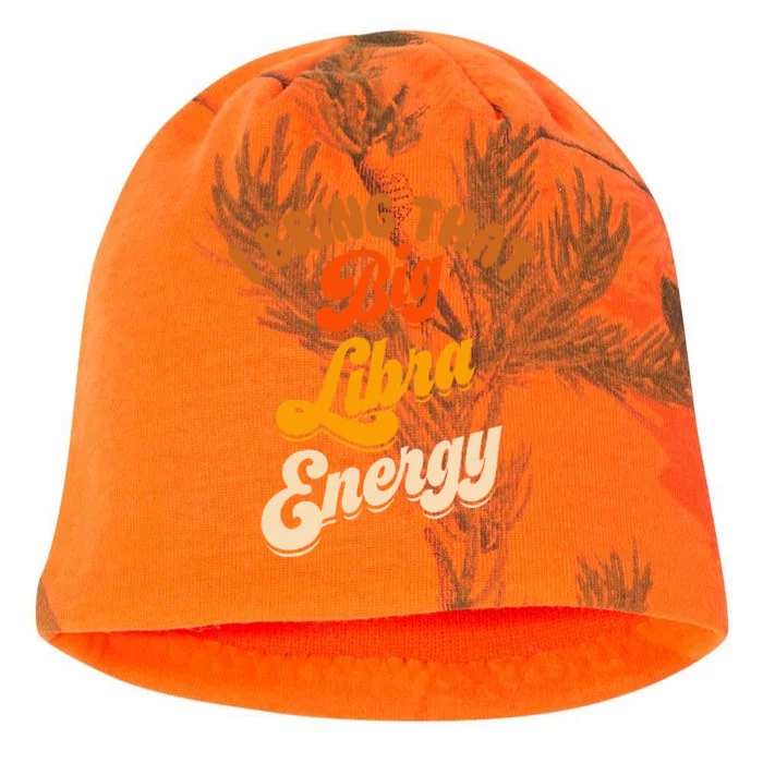 Libra For Wo Big Libra Energy Birthday Zodiac Sign Kati - Camo Knit Beanie