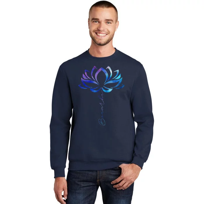 Lotus Flower Yoga Breathe Meditation Gift Peace Love Tall Sweatshirt