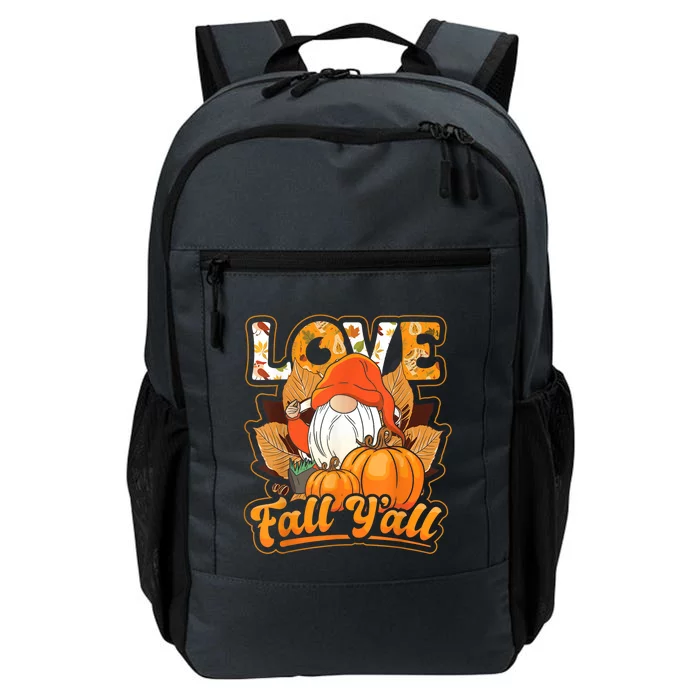 Love Fall Yall Gnome Pumpkin Autumn Season Thanksgiving Daily Commute Backpack