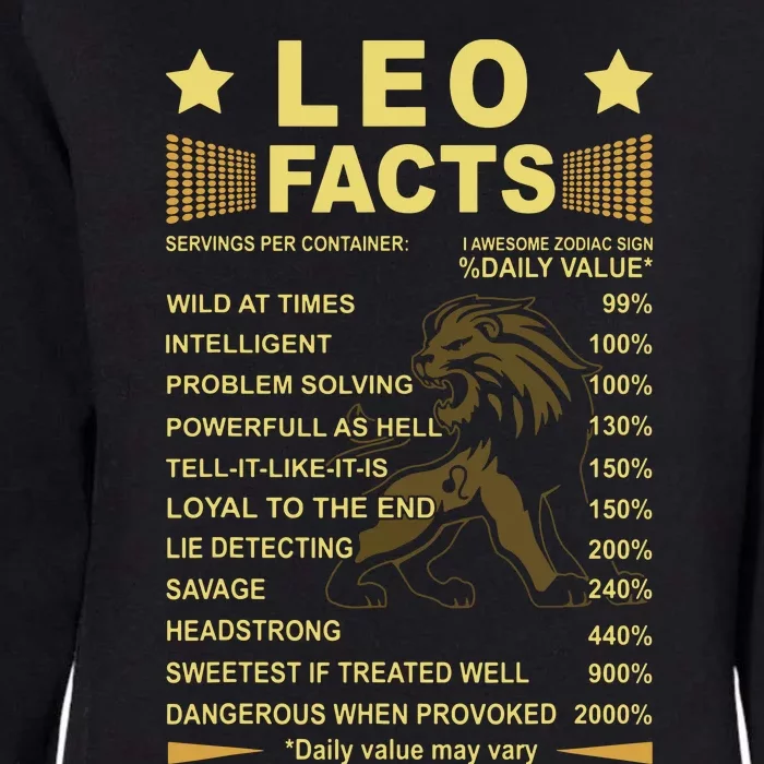 Leo Facts Zodiac Funny Leo Birthday Gift Tee Womens California Wash Sweatshirt