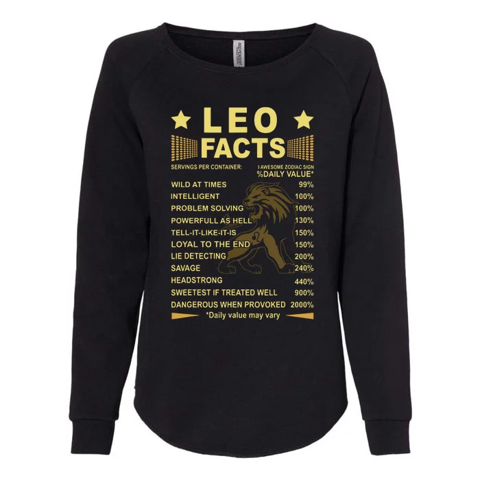 Leo Facts Zodiac Funny Leo Birthday Gift Tee Womens California Wash Sweatshirt