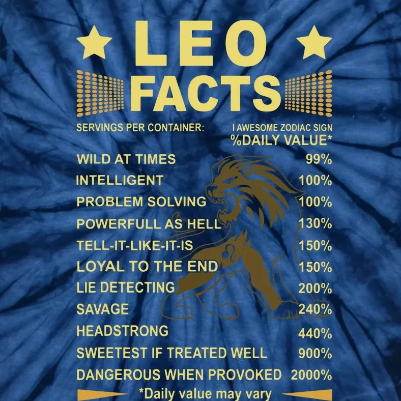 Leo Facts Zodiac Funny Leo Birthday Gift Tee Tie-Dye T-Shirt