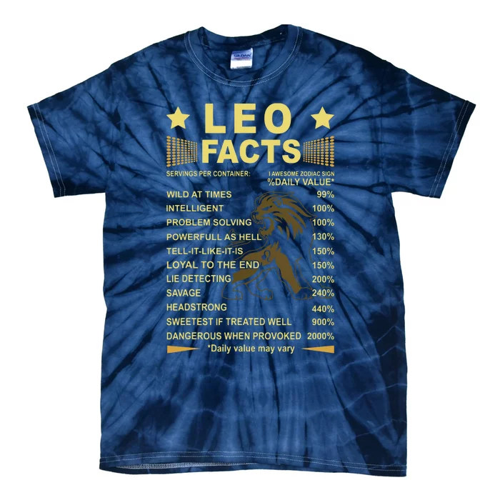 Leo Facts Zodiac Funny Leo Birthday Gift Tee Tie-Dye T-Shirt