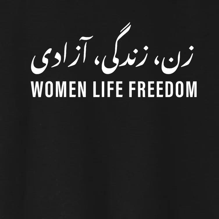 Life Freedom Zan Zendegi Azadi Farsi calligraphy Women's Crop Top Tee