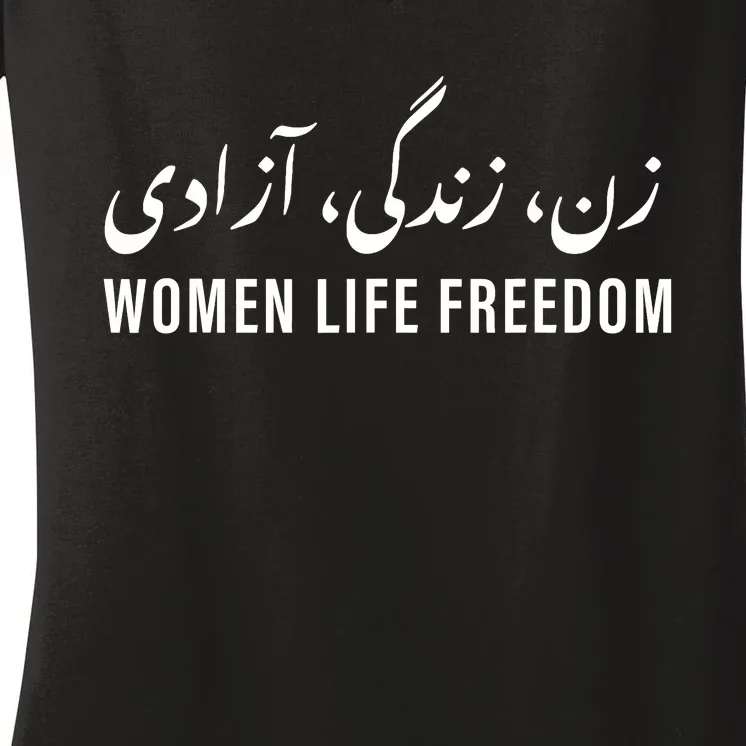 Life Freedom Zan Zendegi Azadi Farsi calligraphy Women's V-Neck T-Shirt