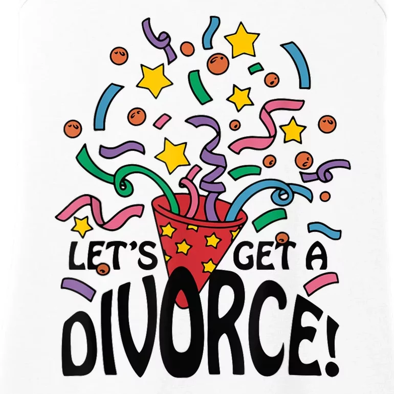 LetS Get A Divorce Ladies Essential Tank