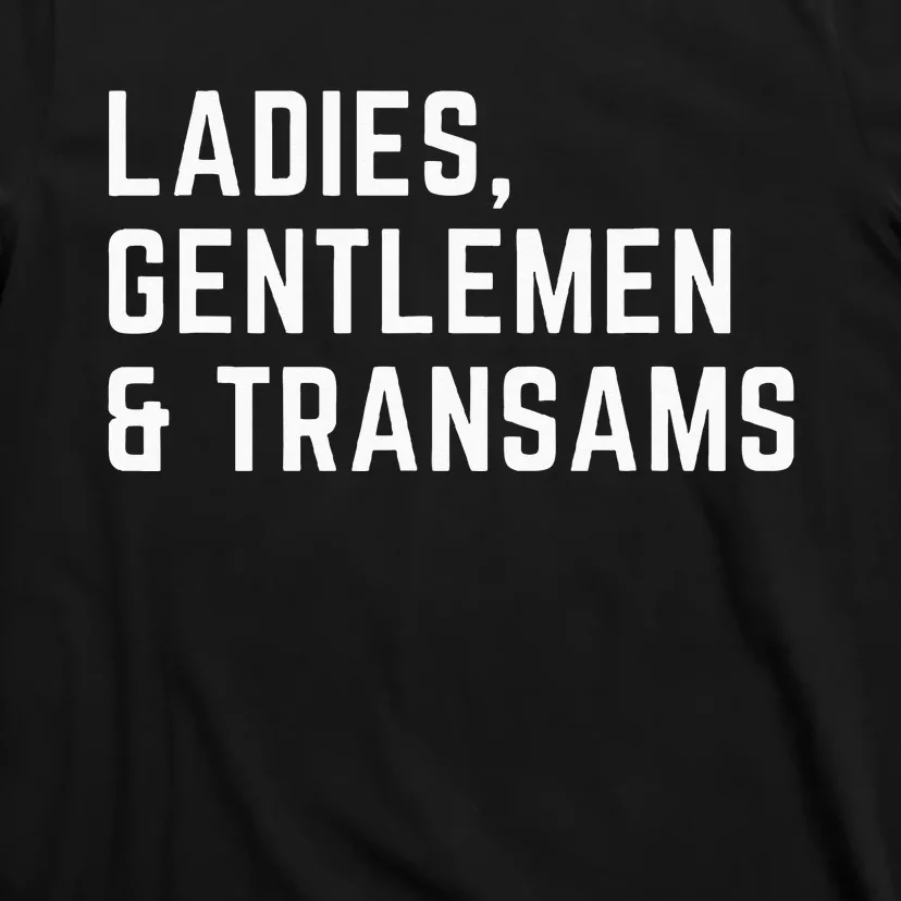 Ladies Gentle and Transams T-Shirt