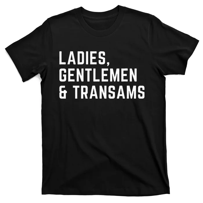 Ladies Gentle and Transams T-Shirt