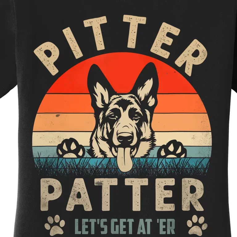 Lets Get At Er German Shepherd Pitter Funny Patter Women's T-Shirt