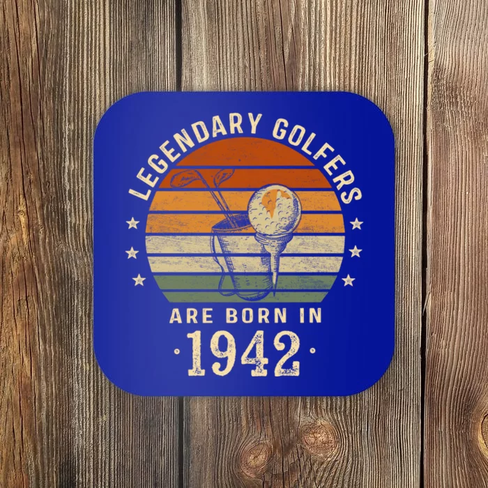 Legendary Golfers Are Born In 1942 80th Birthday Golf Funny Gift Coaster