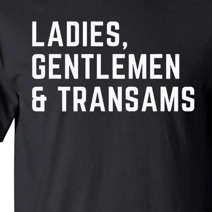 Ladies Gentle and Transams Tall T-Shirt