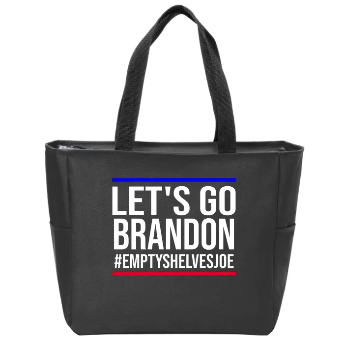 Let's Go Brandon #EmptyShelvesJoe Zip Tote Bag