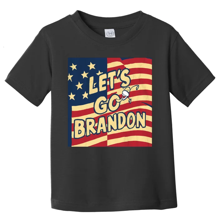 Let’S Go Brandon Conservative Us Flag Gift Toddler T-Shirt