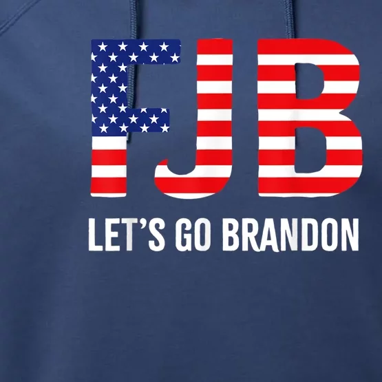 Let’s Go Brandon Conservative US Flag Gift Performance Fleece Hoodie