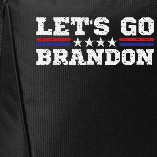 Let's Go Brandon Lets Go Brandon Lets Go Brandon Let's Go Brandon City Backpack