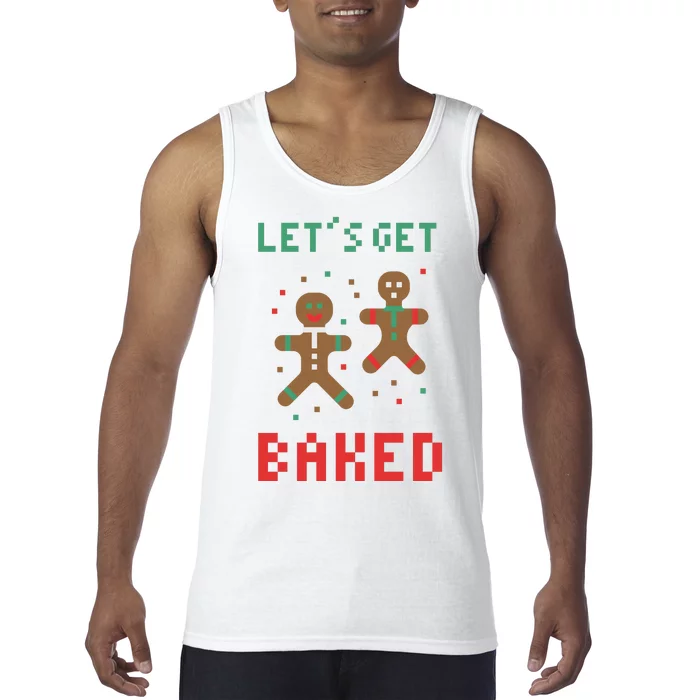 Let's Get Baked Gingerbread Cookie Funny Christmas Tank Top