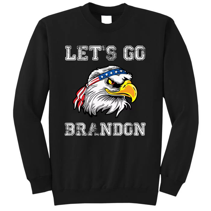 Let's Go Brandon Impeach President Funny Costume Eagle American Flag Tall Sweatshirt